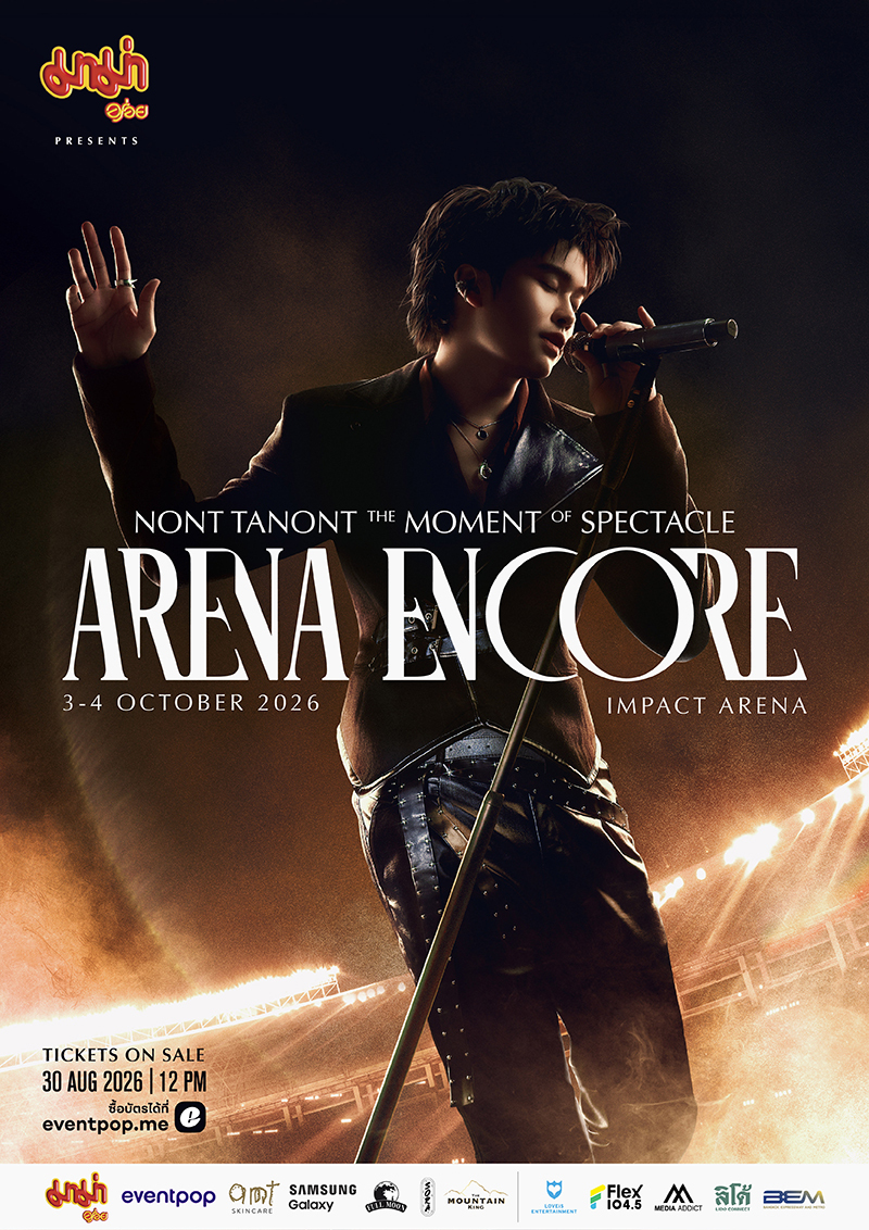 NONT TANONT THE MOMENT OF SPECTACLE ARENA ENCORE